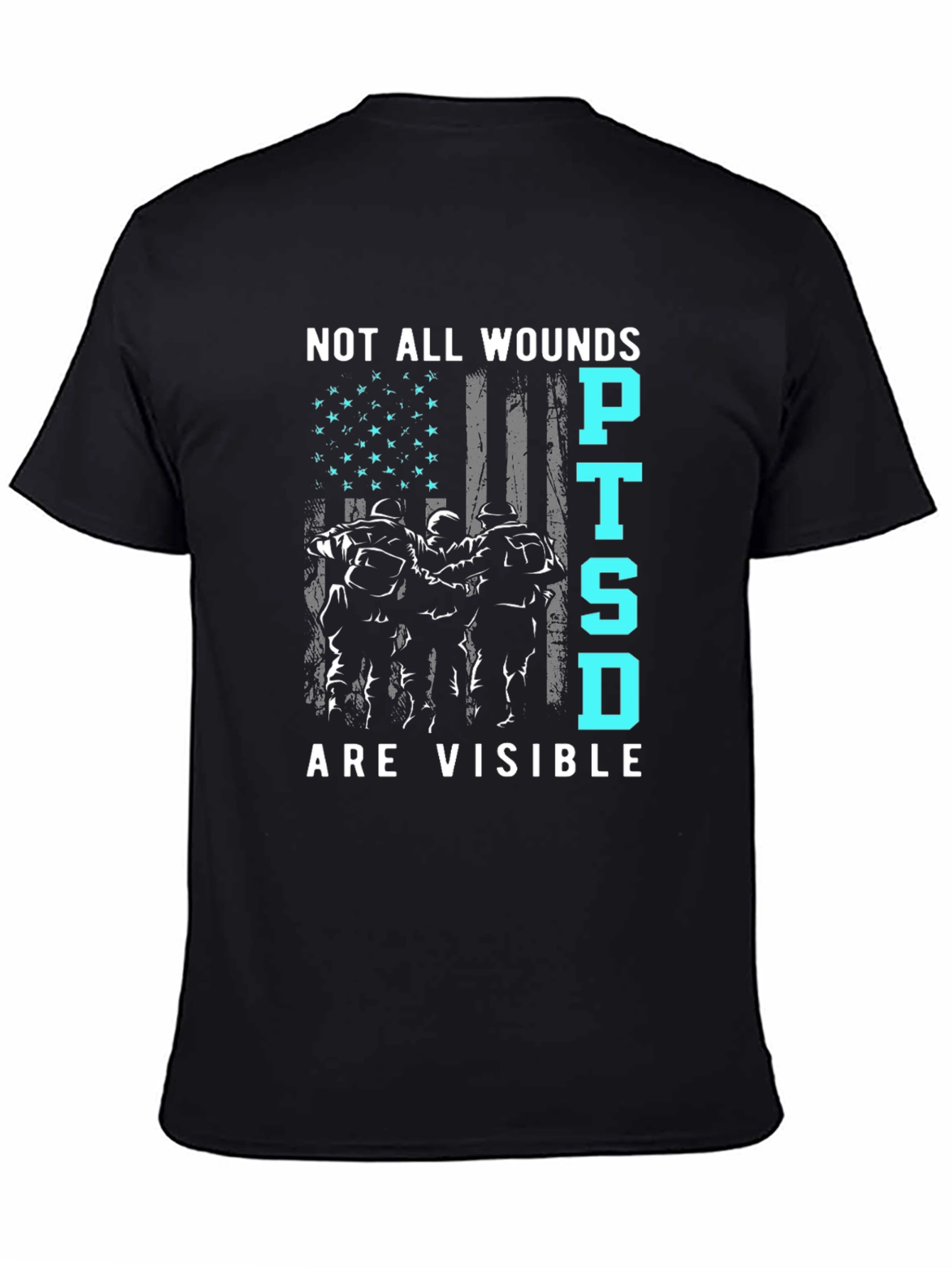 PTSD Awareness T-Shirt - Not All Wounds Are Visible
