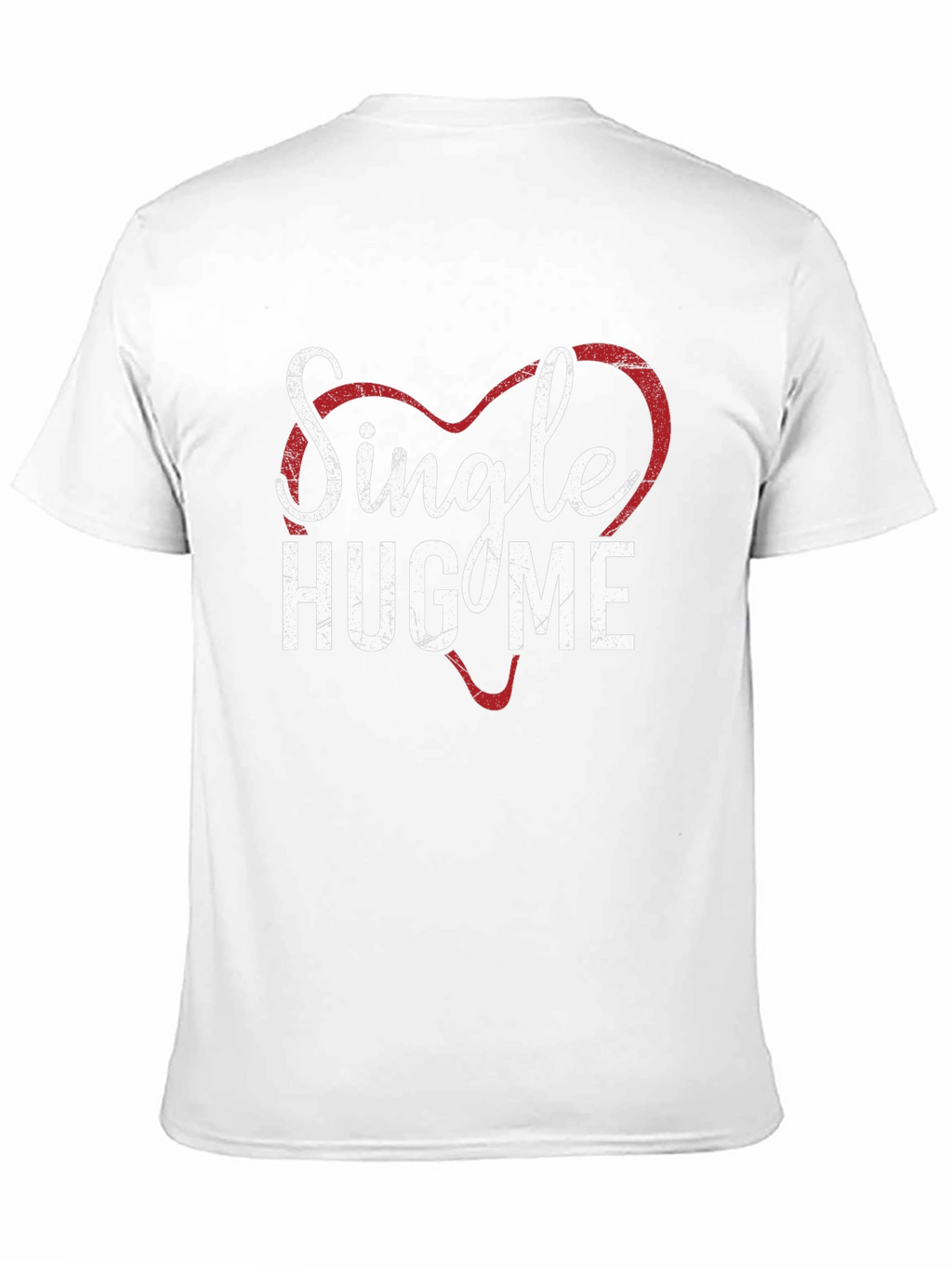 Single Hug Me Heart Graphic Tee