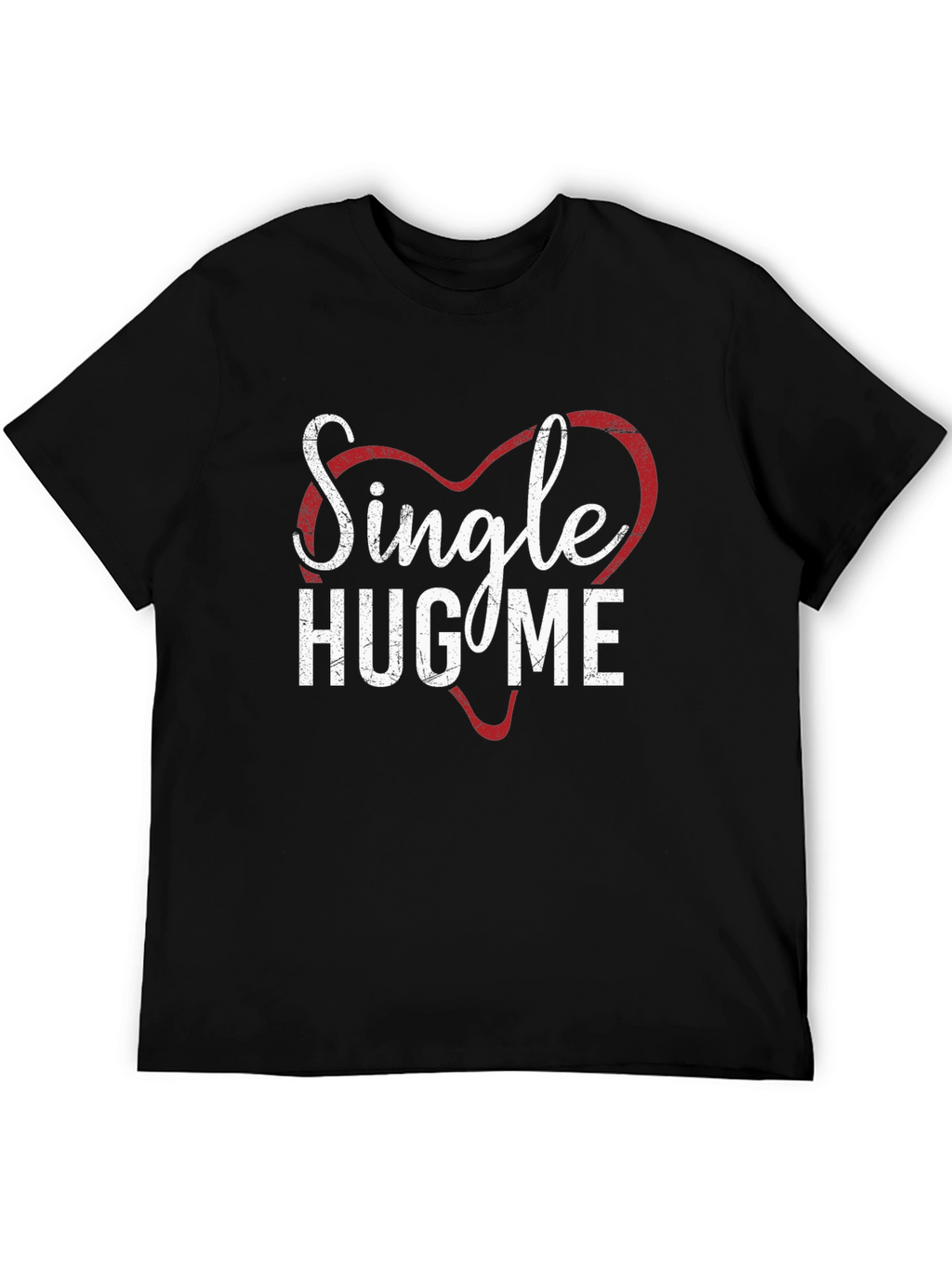 Single Hug Me Heart Graphic Tee