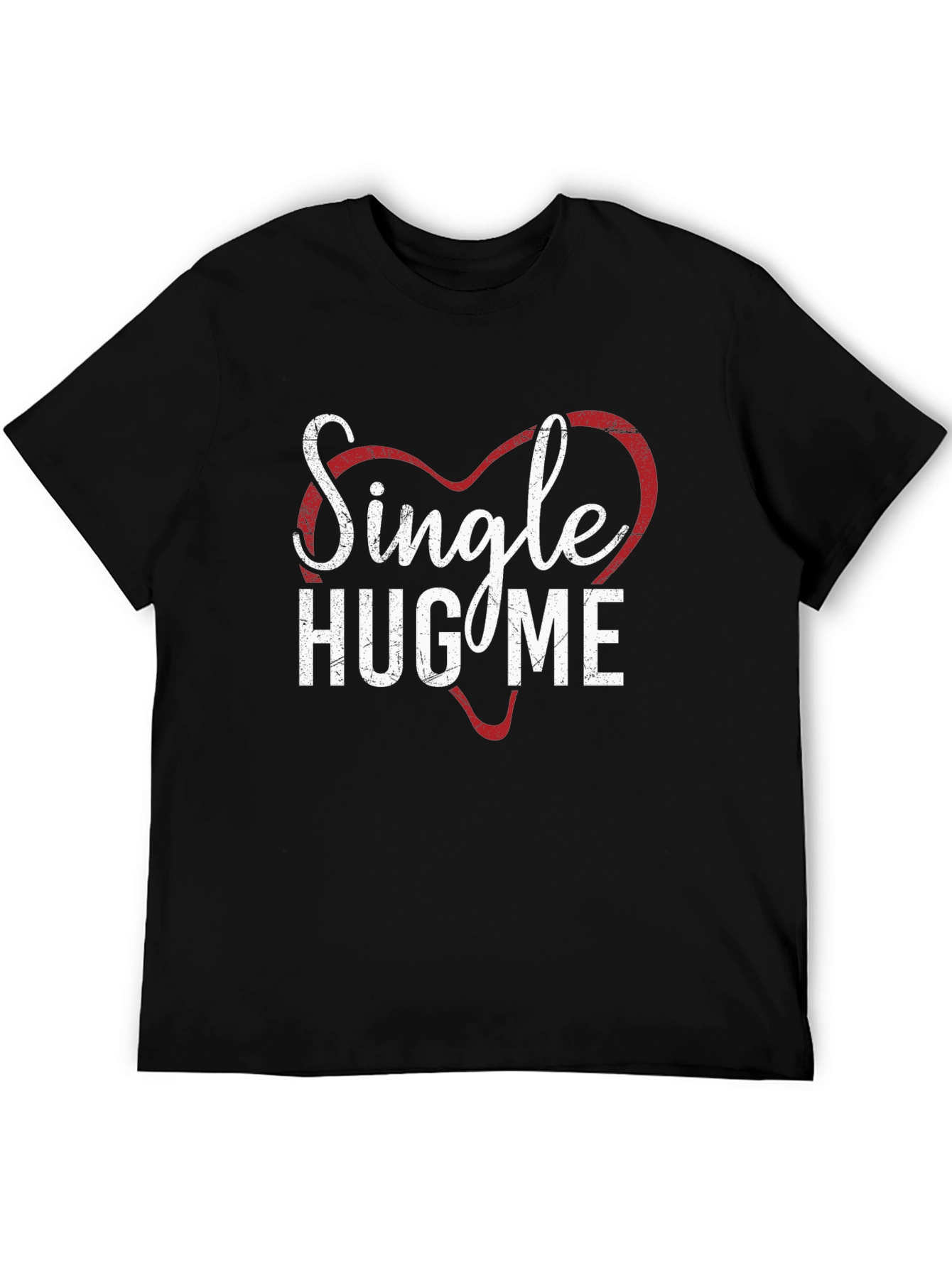 Single Hug Me Heart Graphic Tee