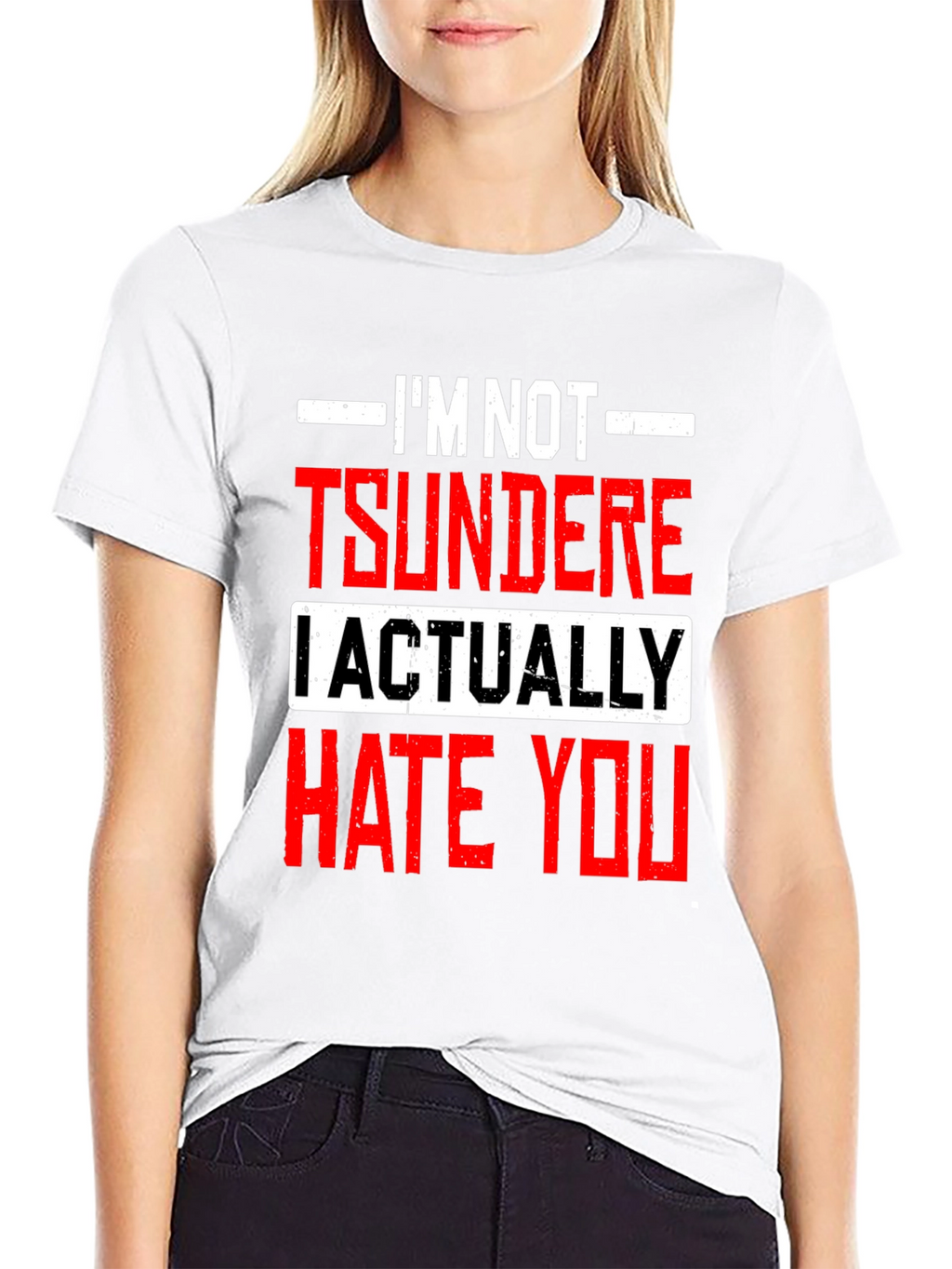 Tsundere Actually Hate You Graphic Tee