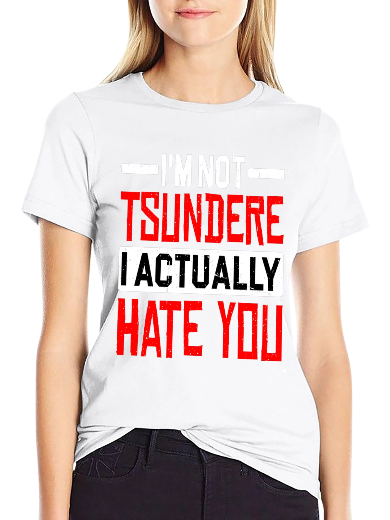 Tsundere Actually Hate You Graphic Tee