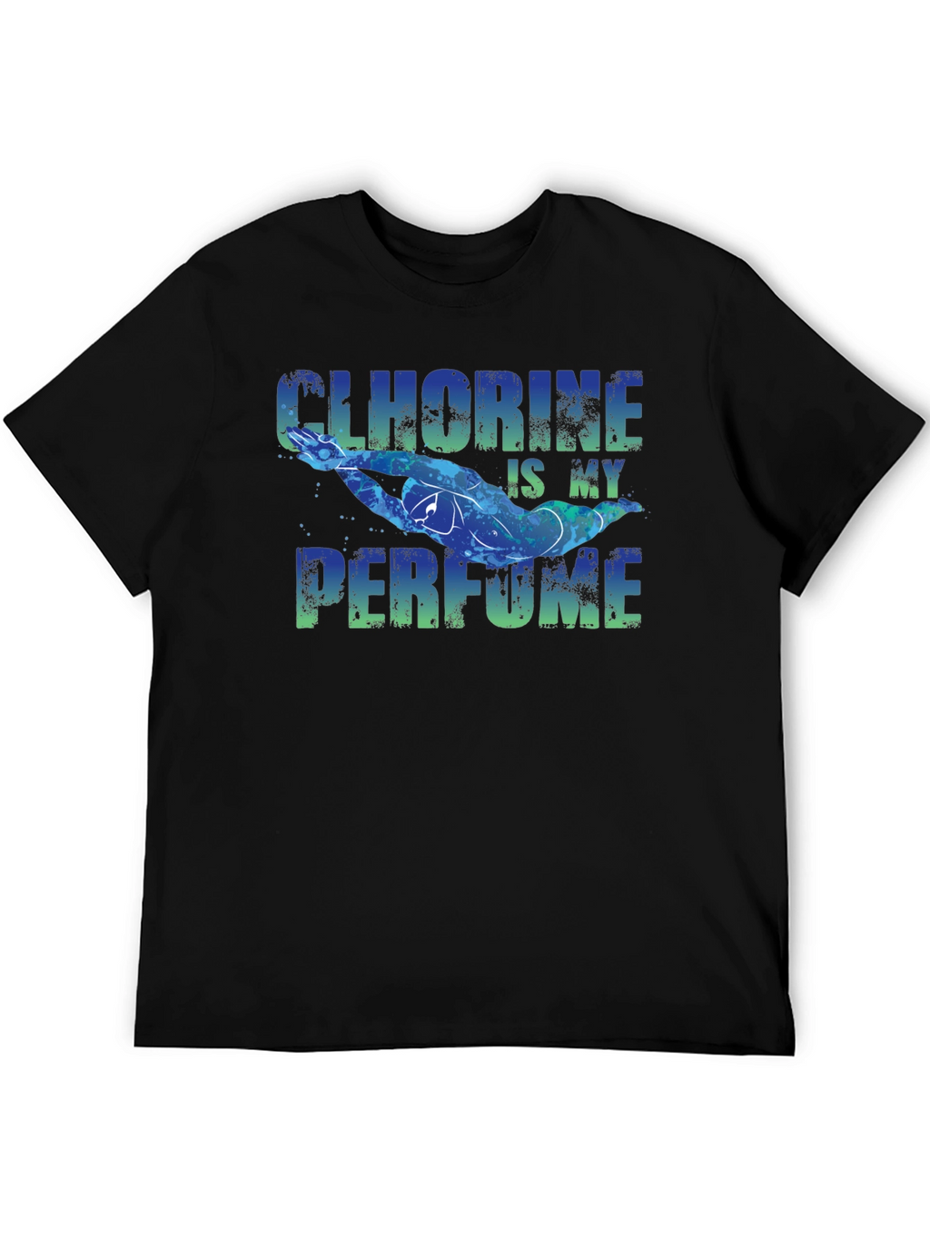 Chlorine is My Perfume Funny Swimmer T-Shirt