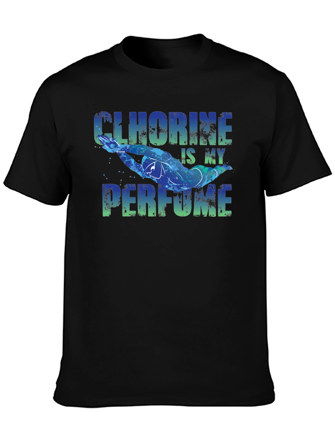 Chlorine is My Perfume Funny Swimmer T-Shirt