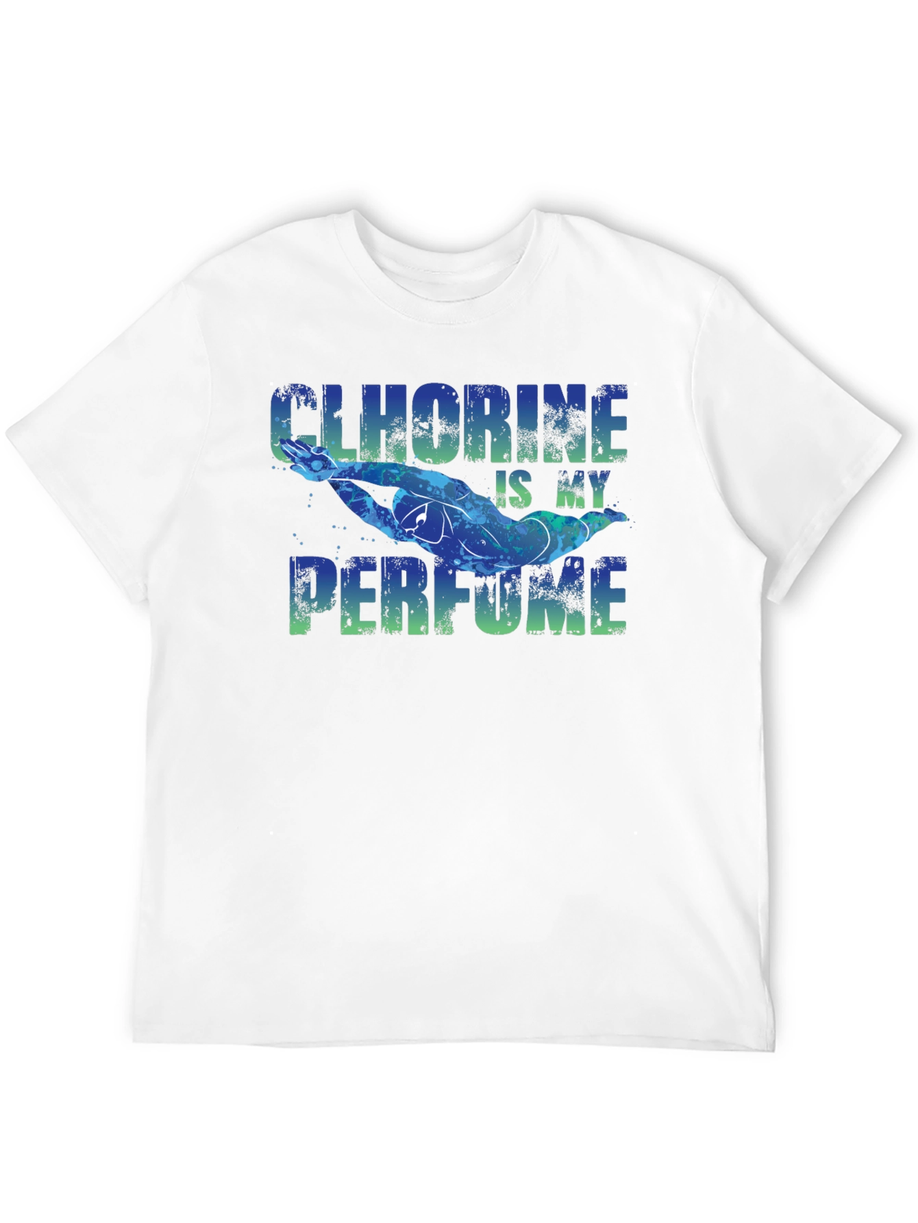 Chlorine is My Perfume Funny Swimmer T-Shirt