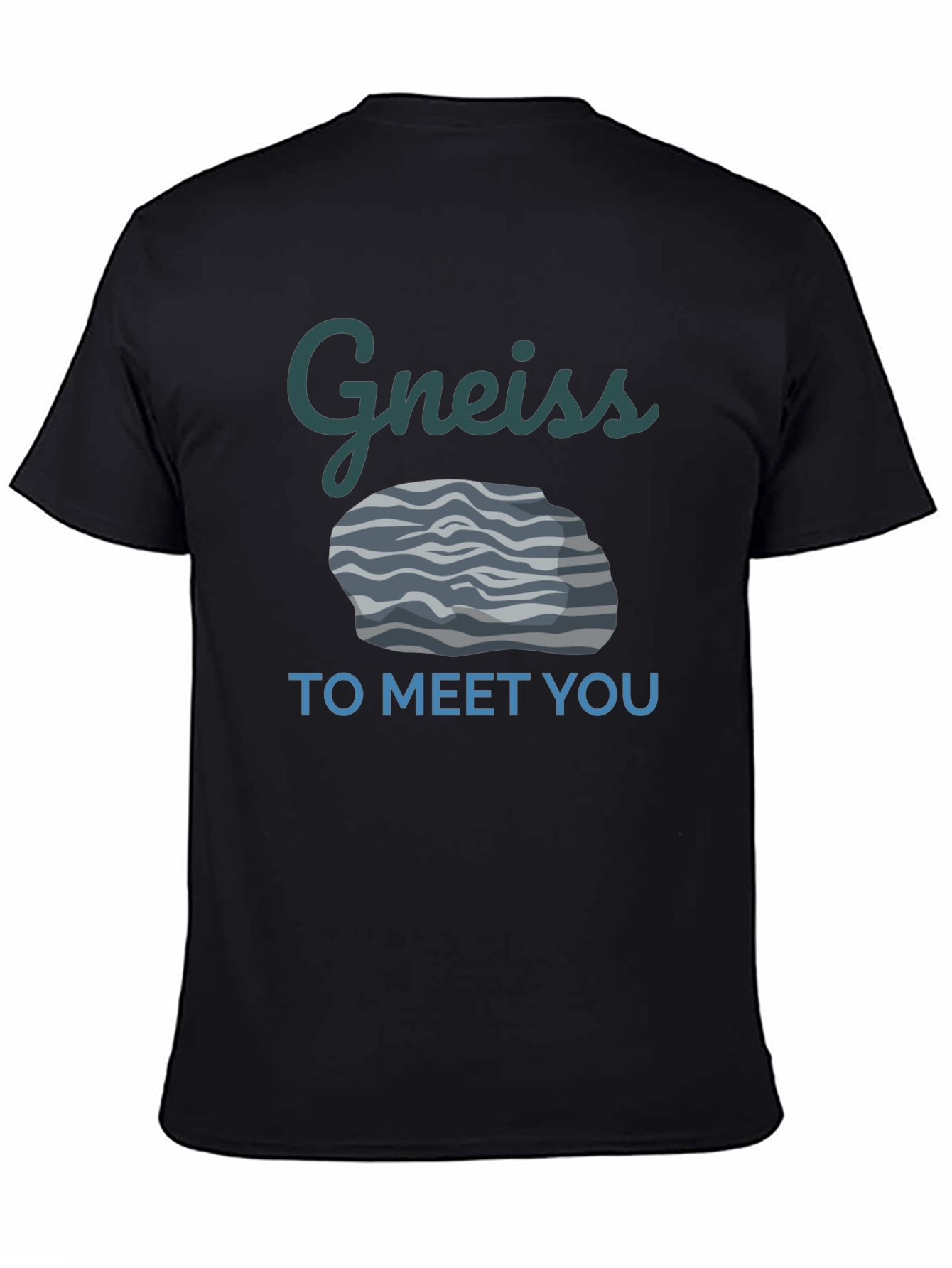 Gneiss To Meet You Funny Geology T-Shirt