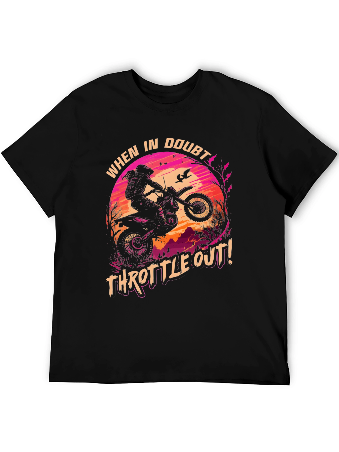 Throttle Out T-Shirt: Motocross Adventure Tee