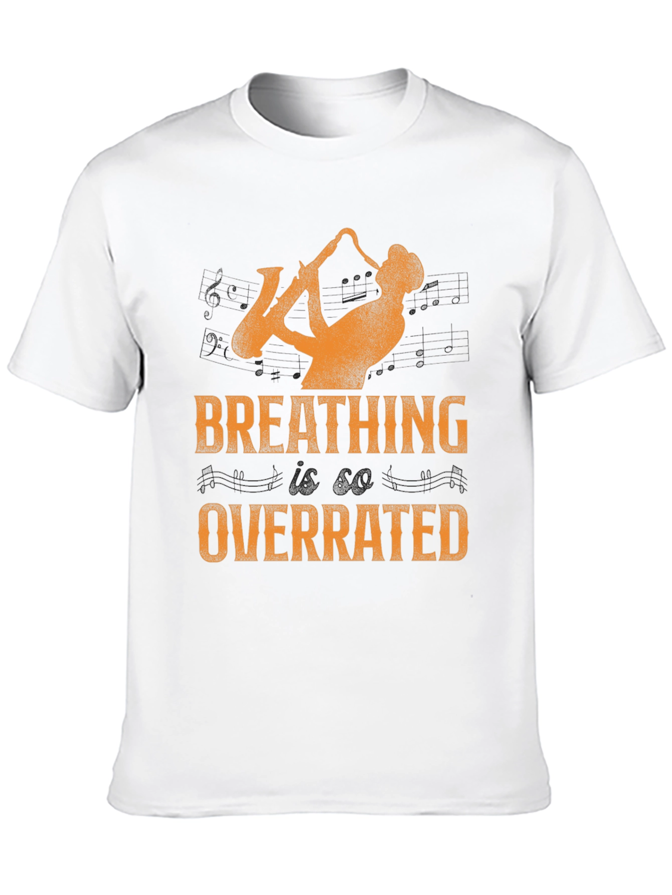 Saxophone Player Graphic Tee - Breathing Overrated T-Shirt
