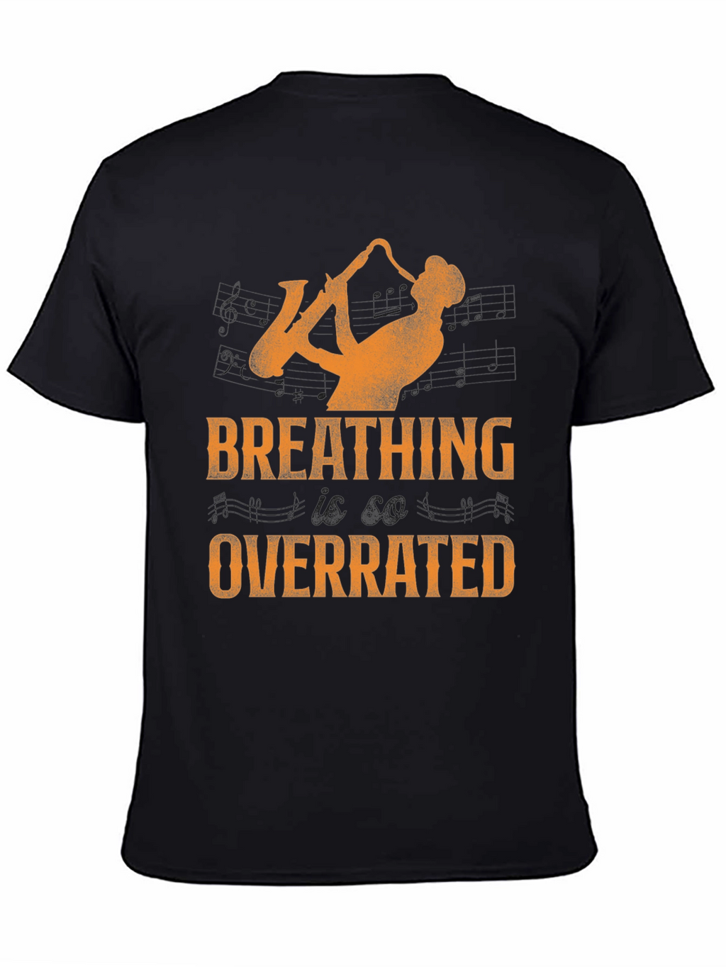 Saxophone Player Graphic Tee - Breathing Overrated T-Shirt