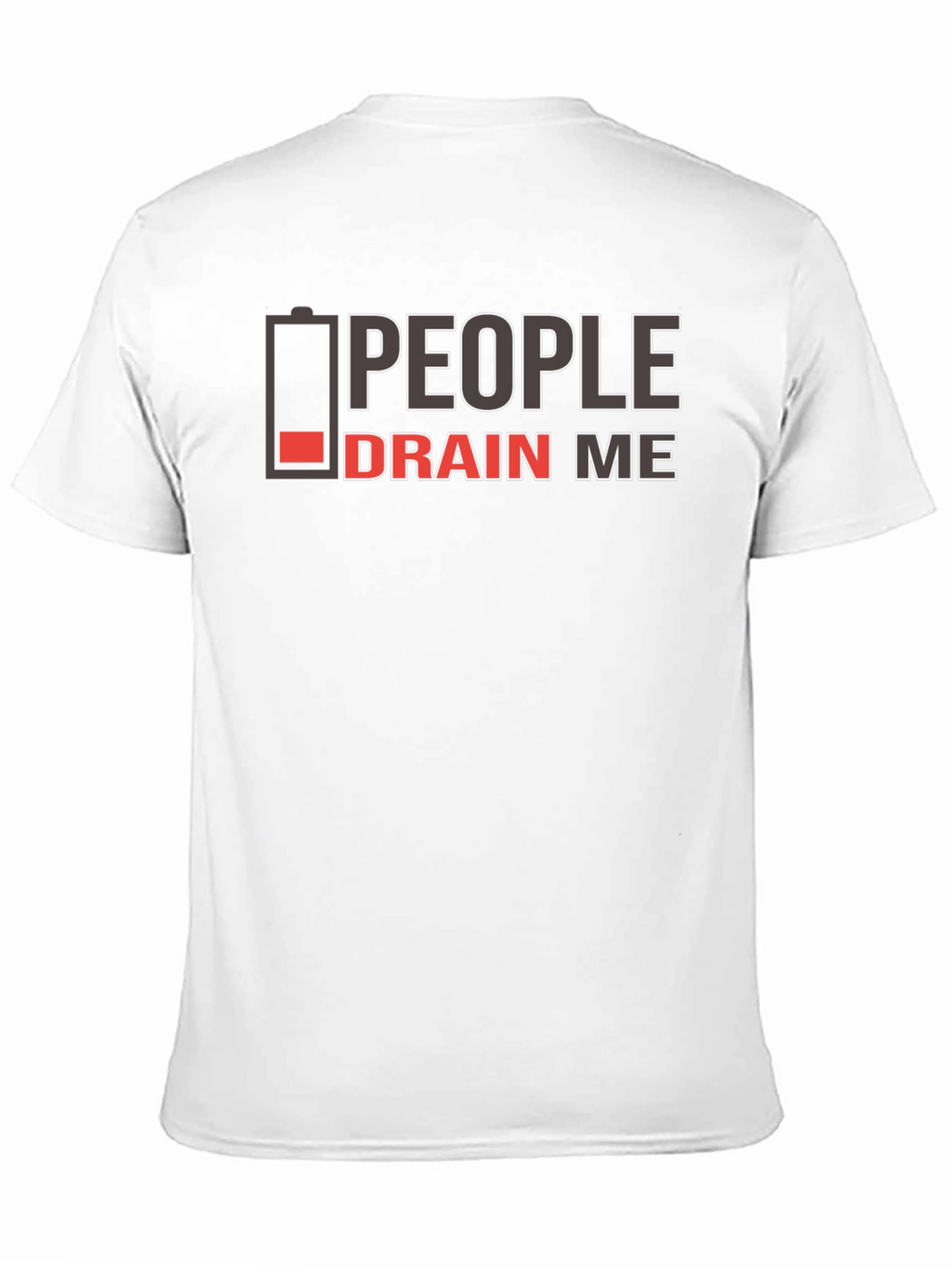 People Drain Me Graphic T-Shirt