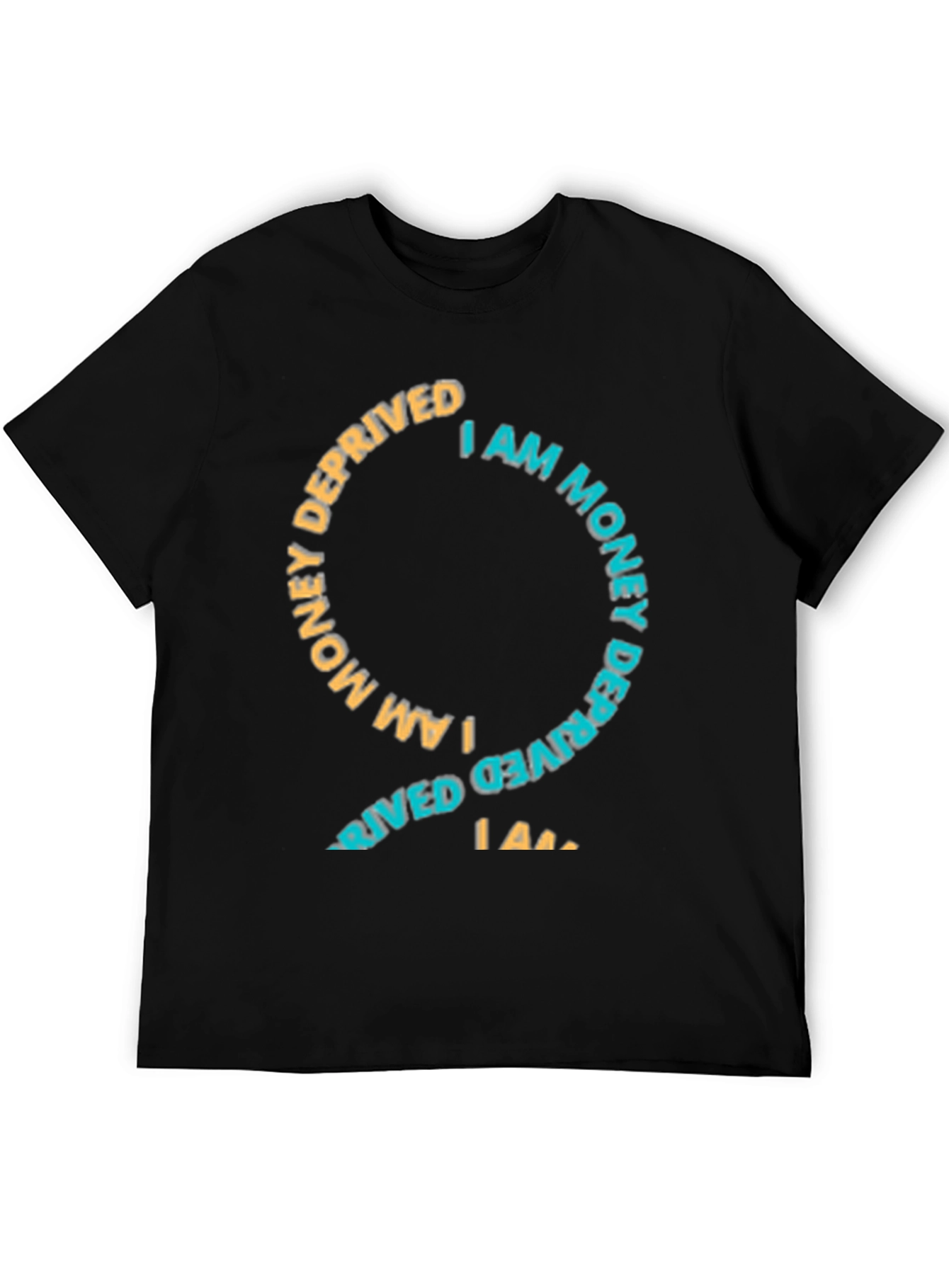 I Am Money Deprived Graphic Tee