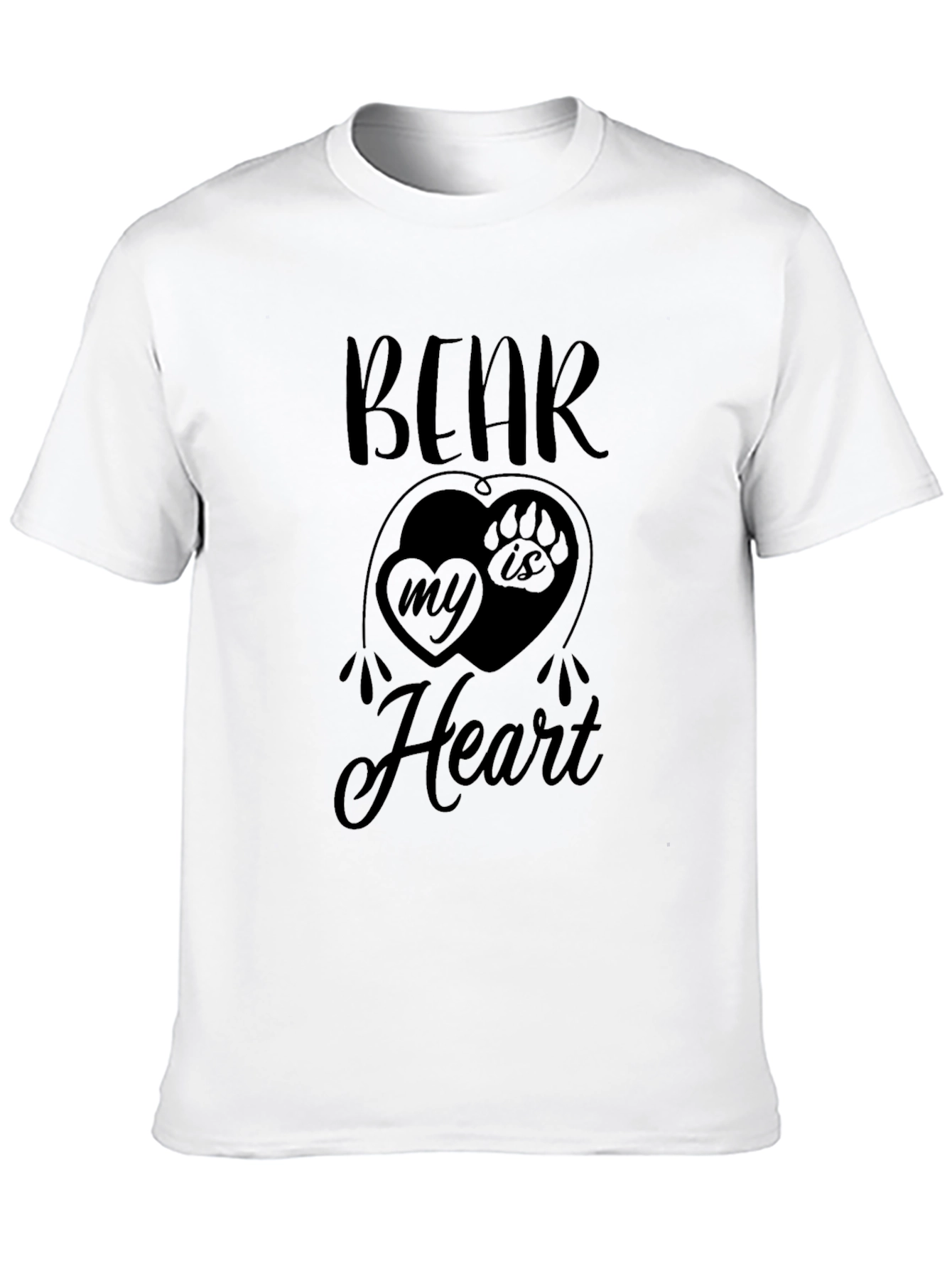 Bear Is In My Heart Graphic Print T-Shirt