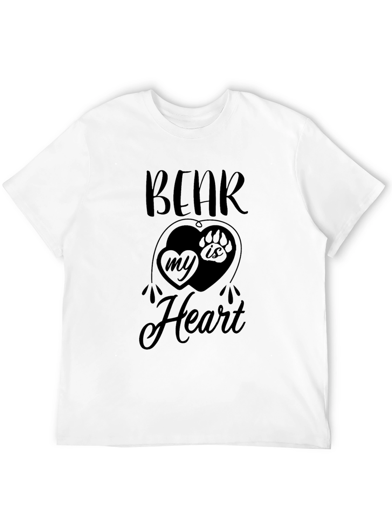 Bear Is In My Heart Graphic Print T-Shirt