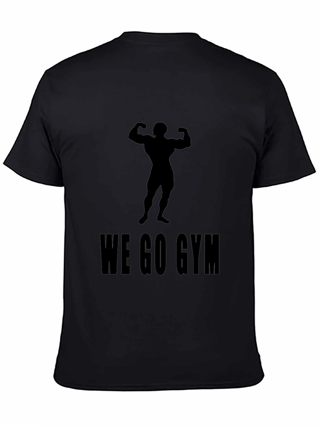 We Go Gym Black T-Shirt - Bodybuilder Design