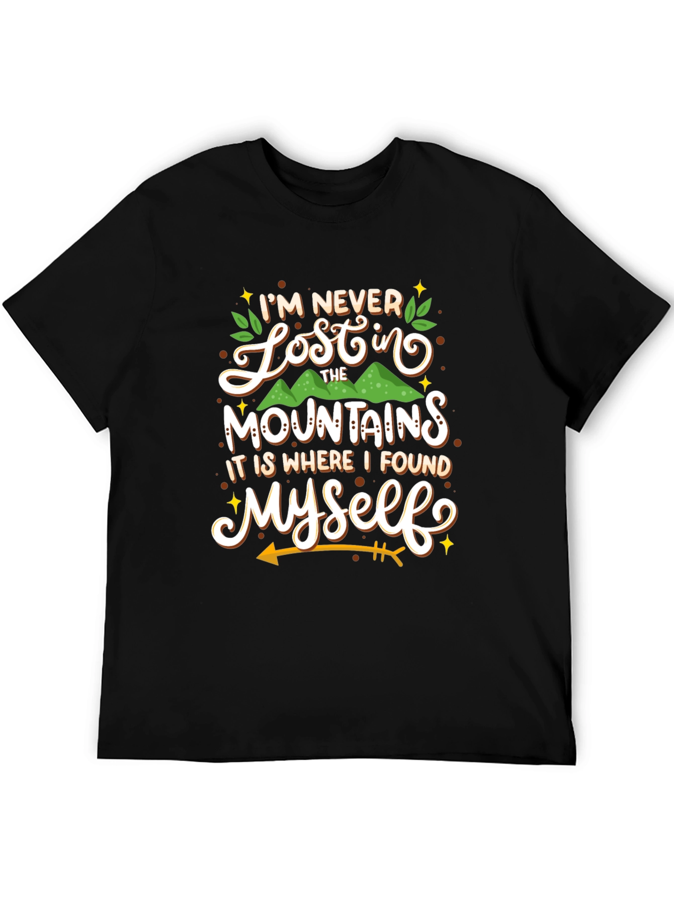 Mountain Lover T-Shirt: Never Lost Found Myself