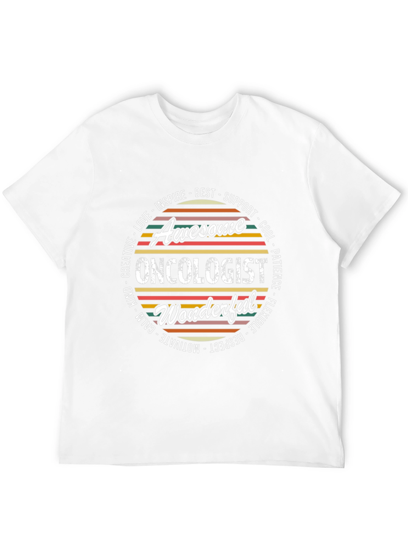 Awesome Oncologist T-Shirt - Inspire Best Support