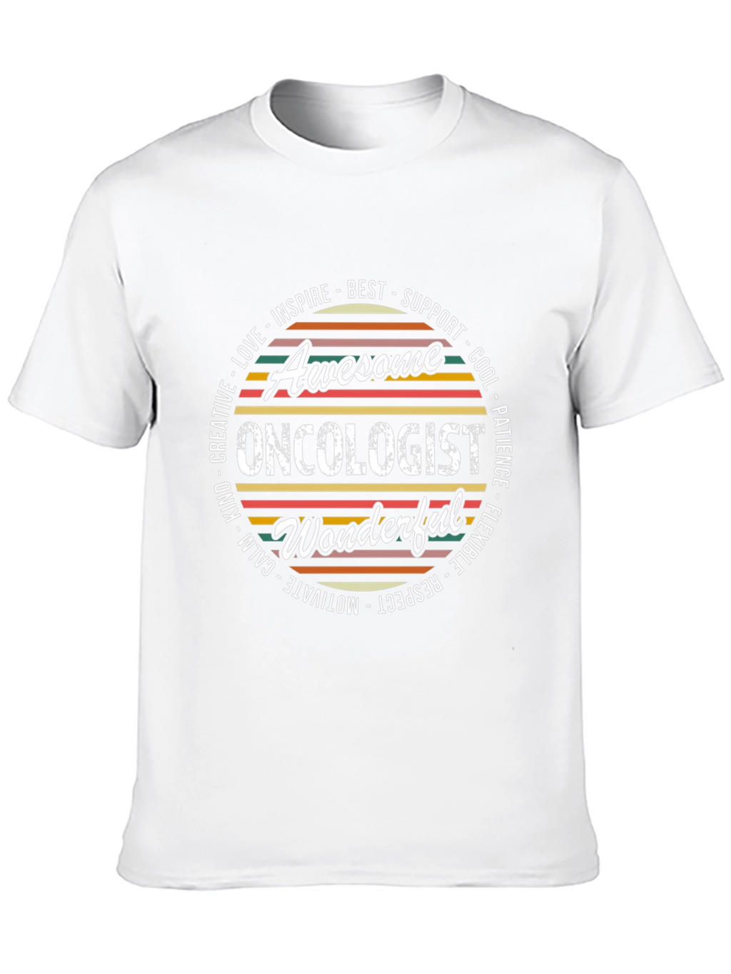 Awesome Oncologist T-Shirt - Inspire Best Support