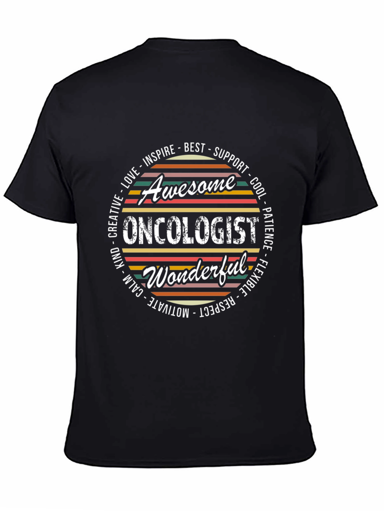 Awesome Oncologist T-Shirt - Inspire Best Support