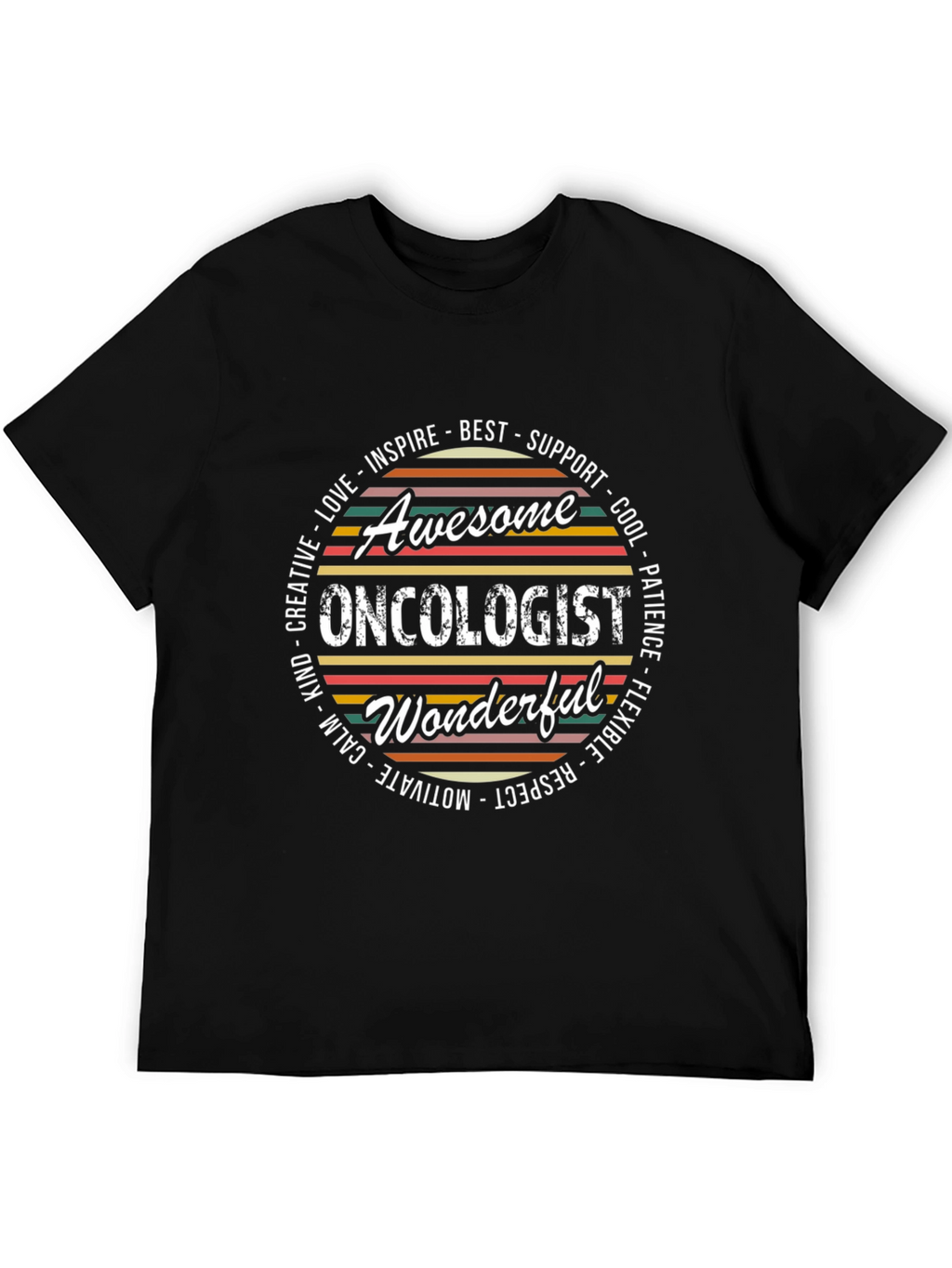 Awesome Oncologist T-Shirt - Inspire Best Support
