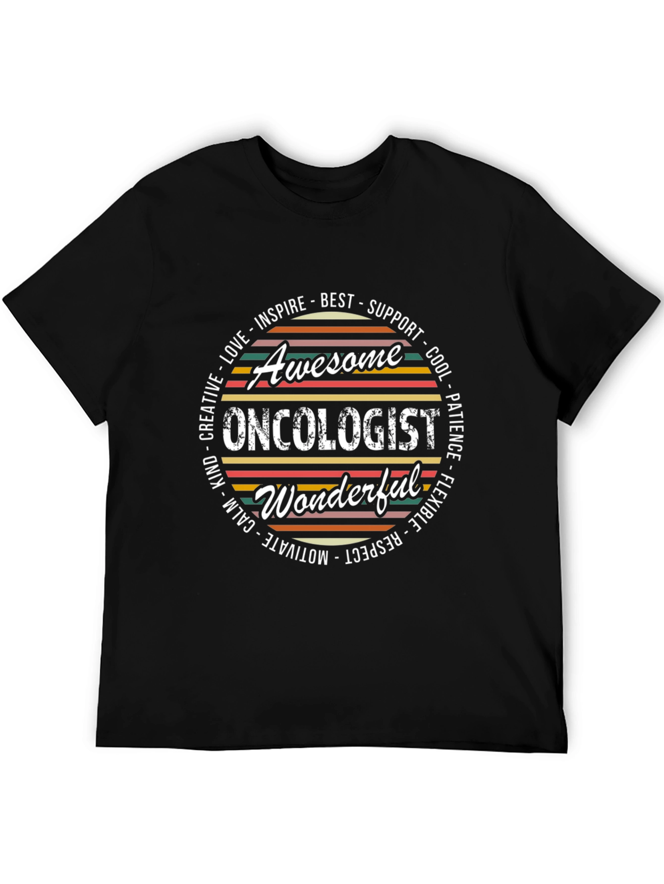Awesome Oncologist T-Shirt - Inspire Best Support