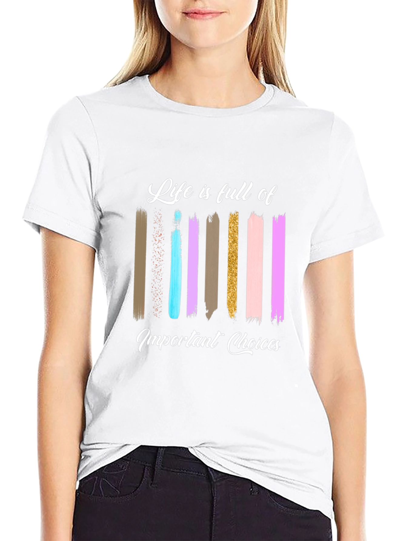 Life Choices Brushstroke Tee - Inspiring Graphic T-Shirt