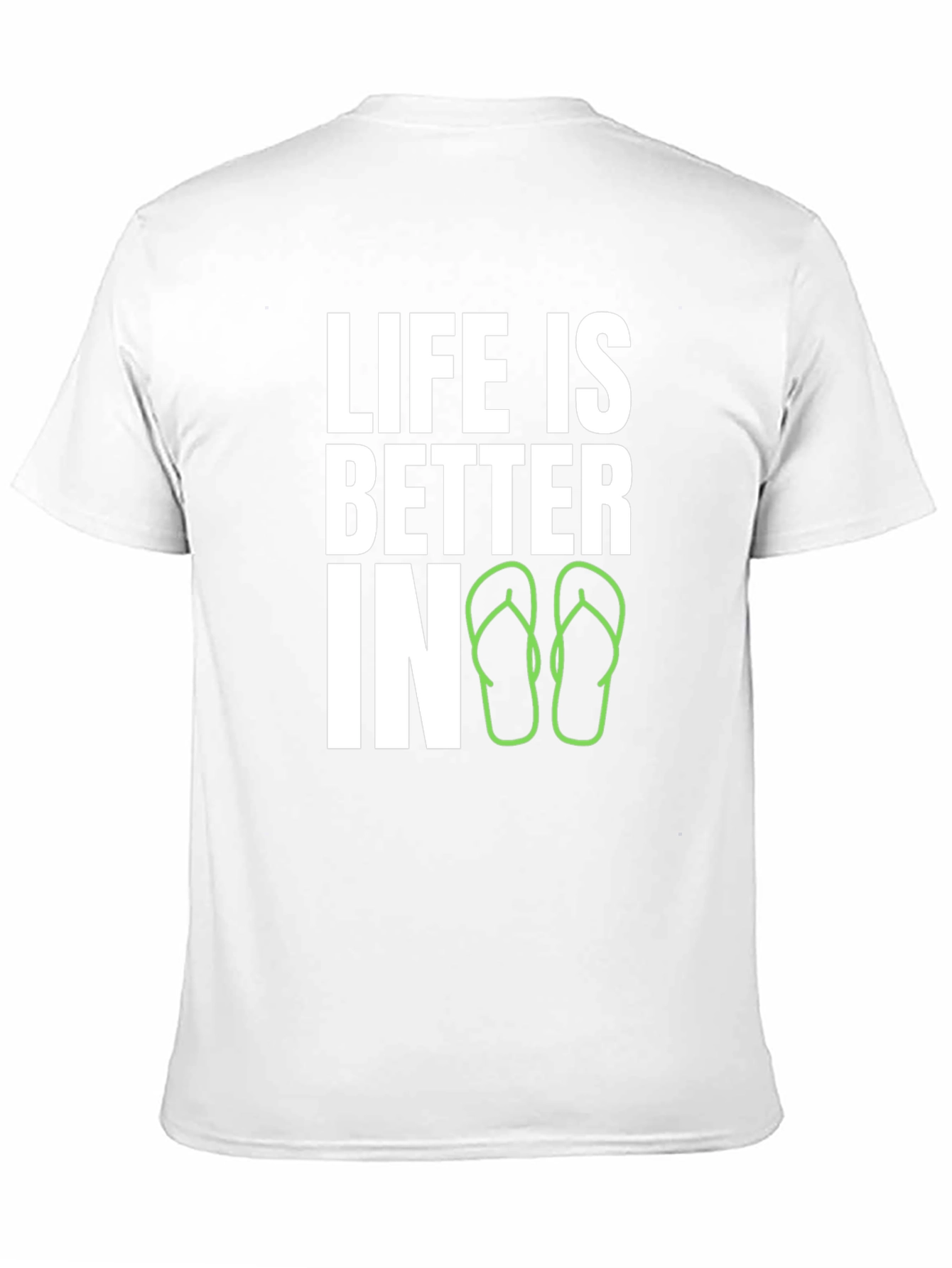 Life is Better In Flip Flops Graphic T-Shirt
