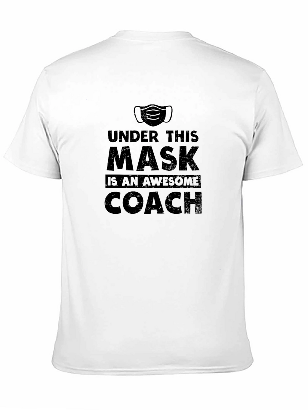 Awesome Coach Mask T-Shirt - Face Covering Graphic Tee