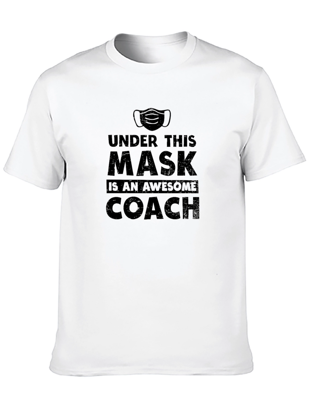 Awesome Coach Mask T-Shirt - Face Covering Graphic Tee
