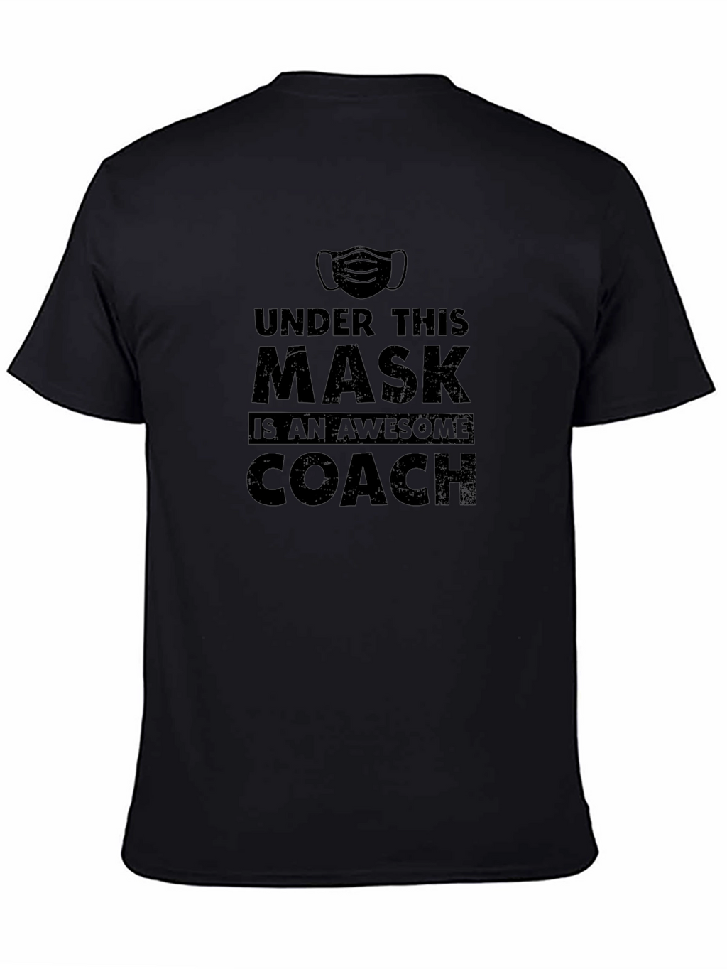 Awesome Coach Mask T-Shirt - Face Covering Graphic Tee