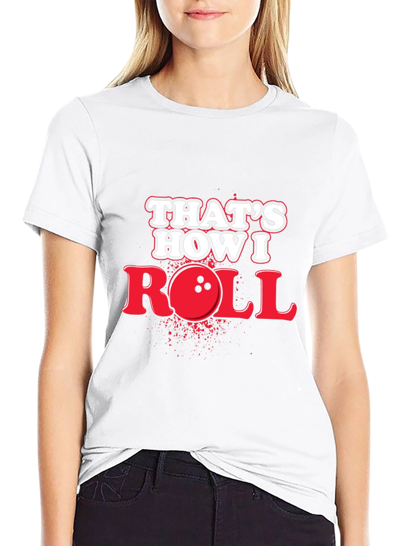 Thats How I Roll Bowling T-Shirt