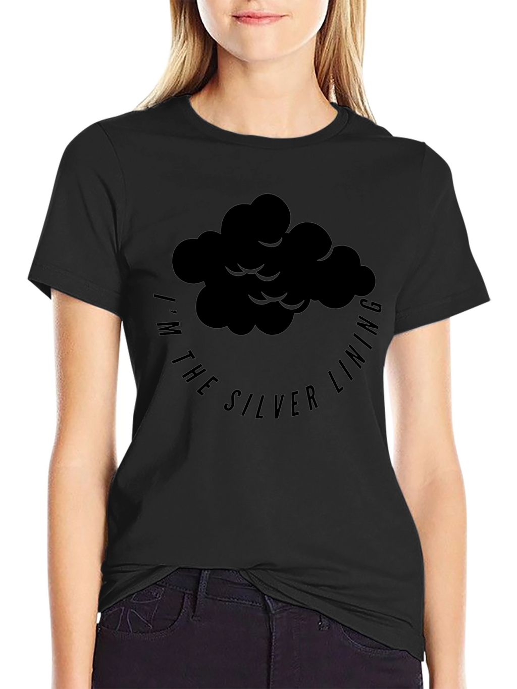 Im the Silver Lining Black Graphic T-Shirt