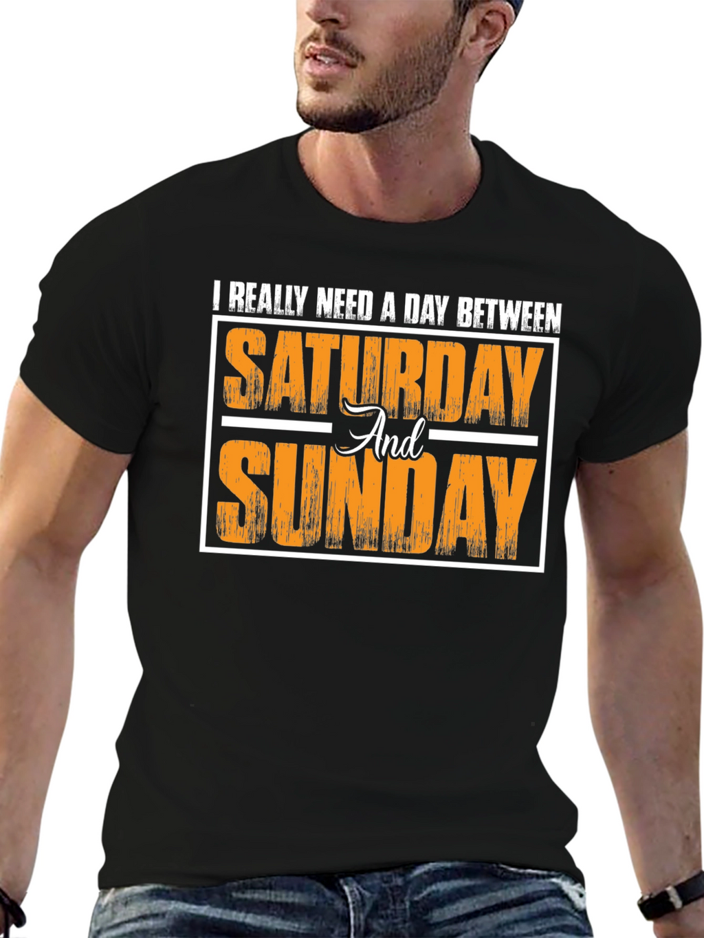 Funny Weekend T-Shirt - I Need a Day Between