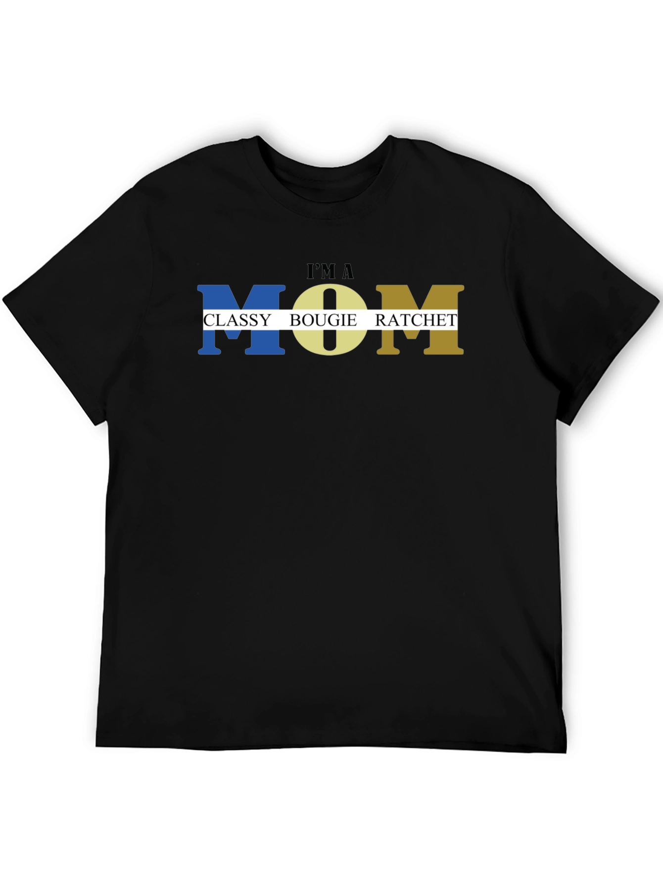Classy Bougie Ratchet Mom T-Shirt