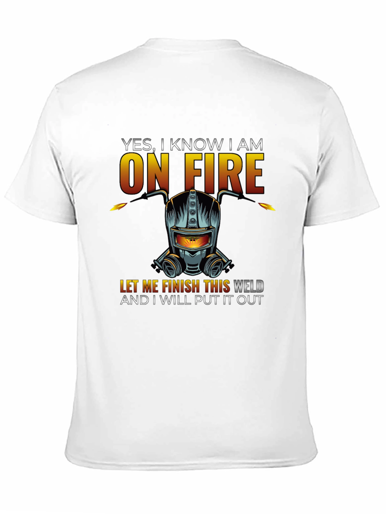 Welder On Fire Graphic Tee - Funny Welding T-Shirt
