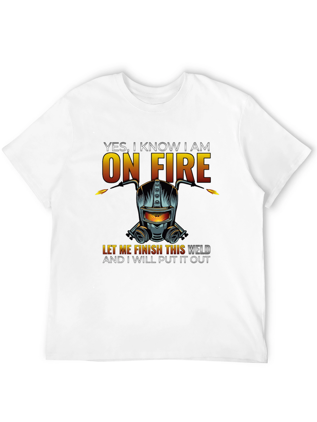 Welder On Fire Graphic Tee - Funny Welding T-Shirt