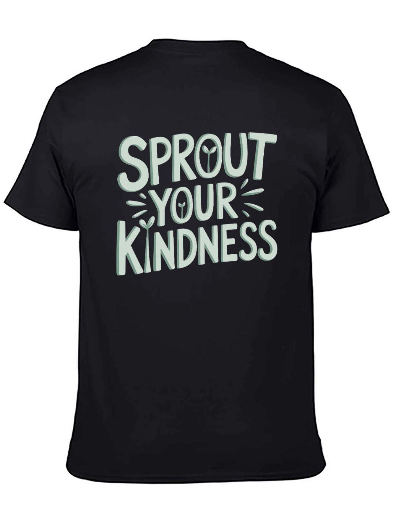 Sprout Your Kindness Graphic T-Shirt