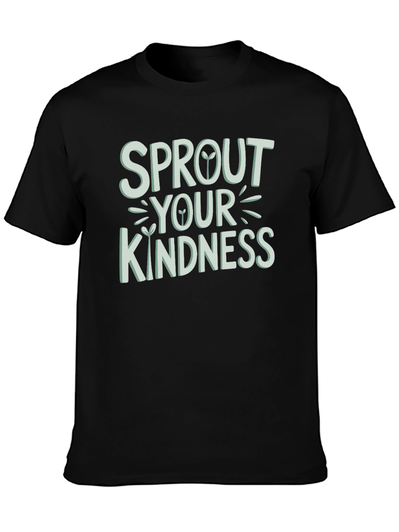 Sprout Your Kindness Graphic T-Shirt