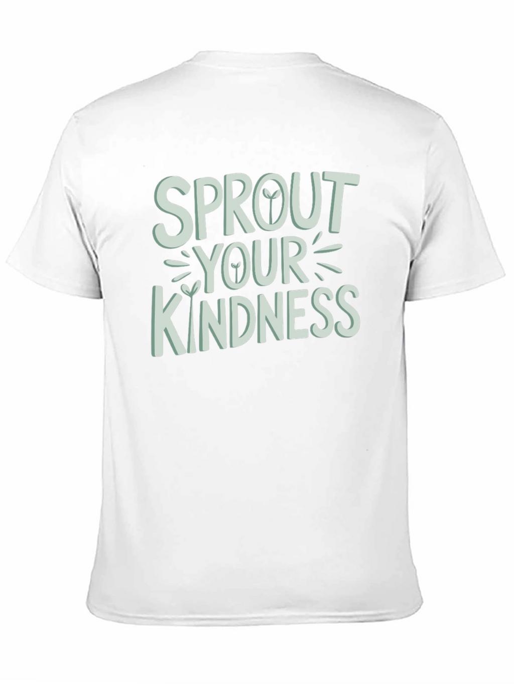 Sprout Your Kindness Graphic T-Shirt