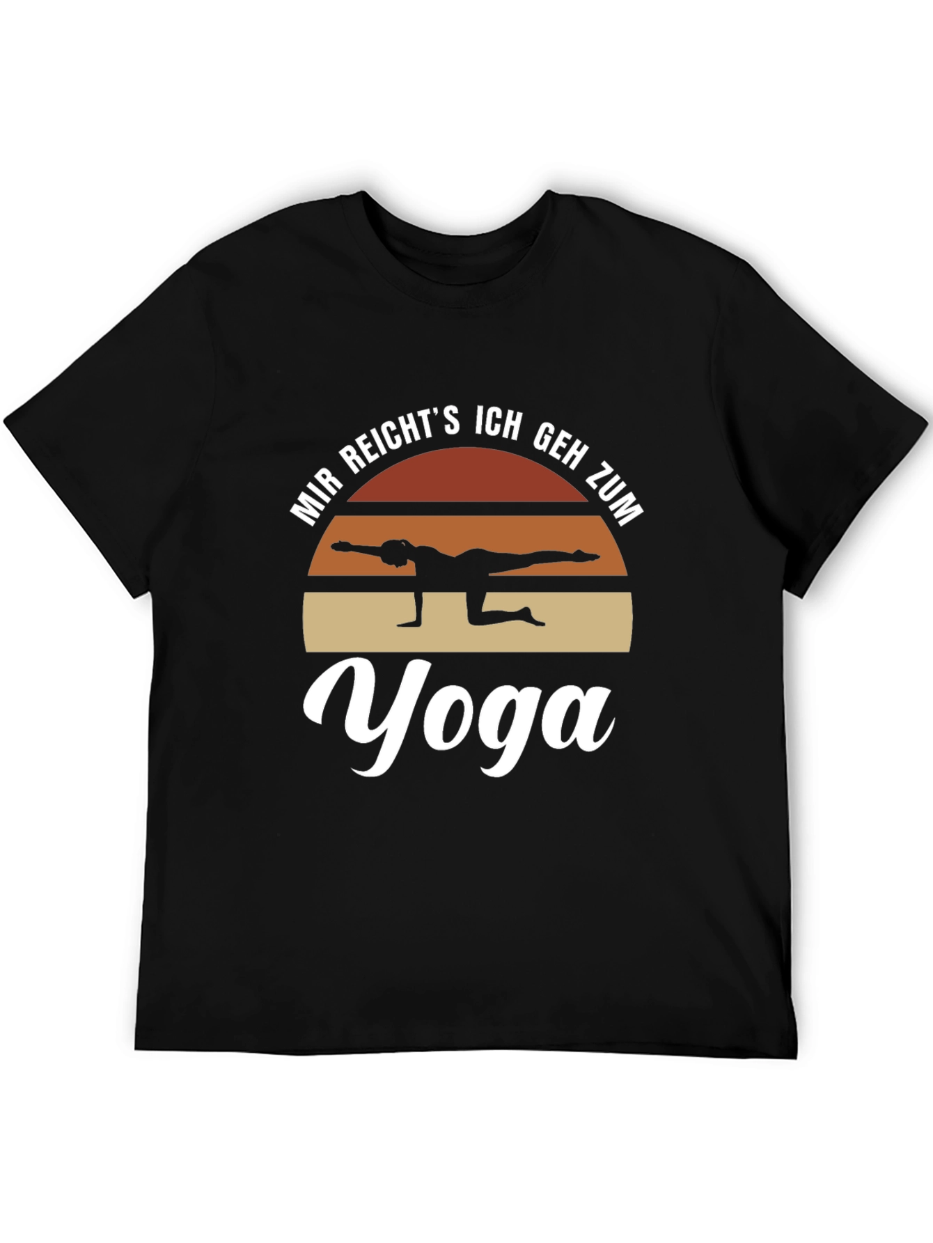 Yoga T-Shirt - Mir Reichts Ich Geh Zum Yoga