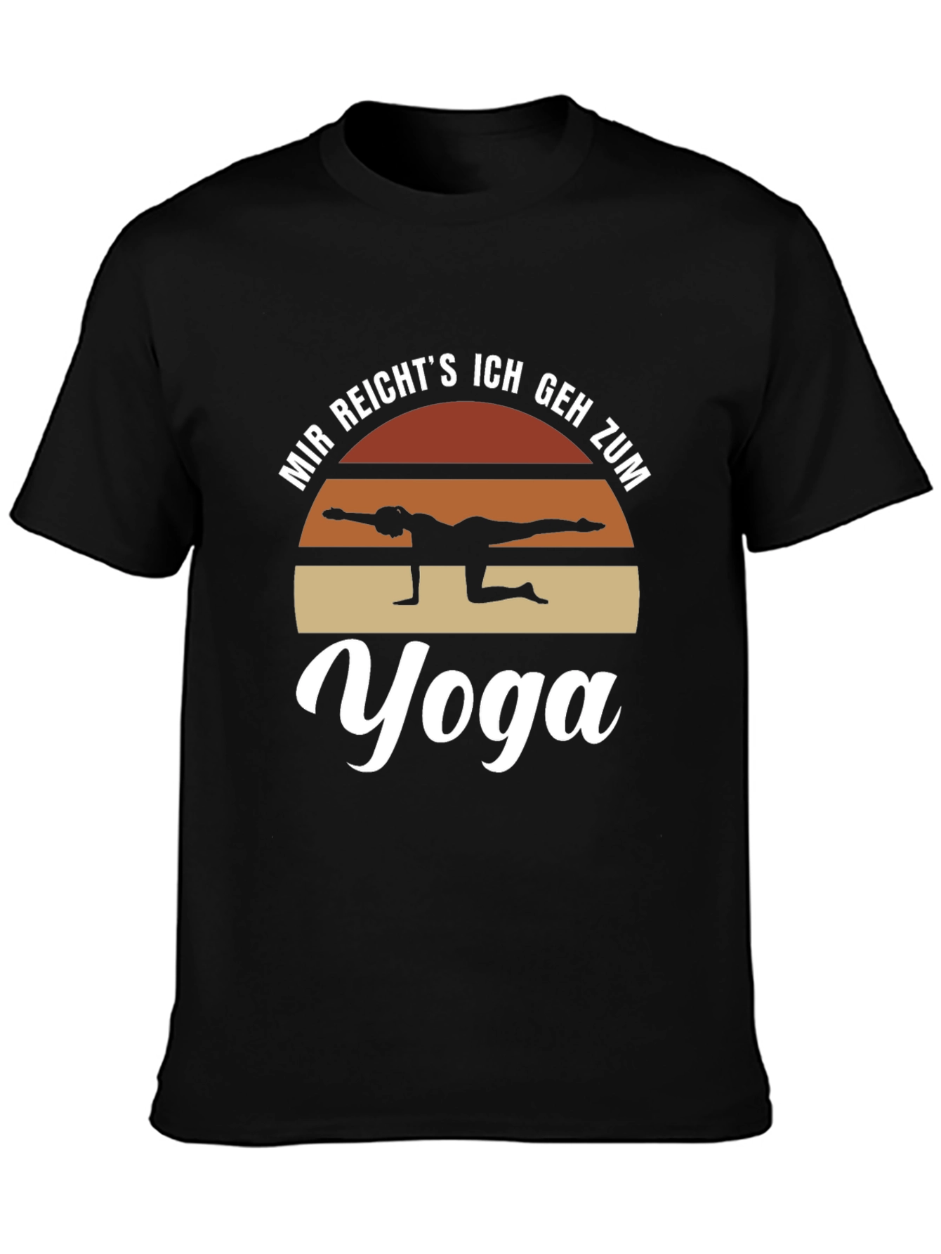 Yoga T-Shirt - Mir Reichts Ich Geh Zum Yoga