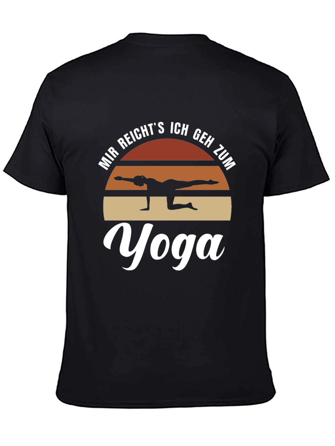 Yoga T-Shirt - Mir Reichts Ich Geh Zum Yoga
