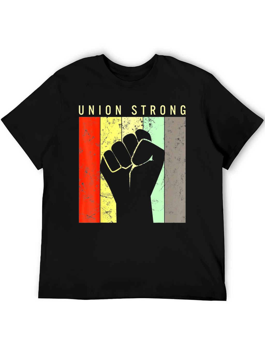 Union Strong T-Shirt - Solidarity Fist Retro Design