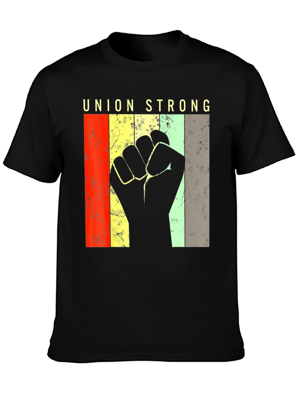Union Strong T-Shirt - Solidarity Fist Retro Design