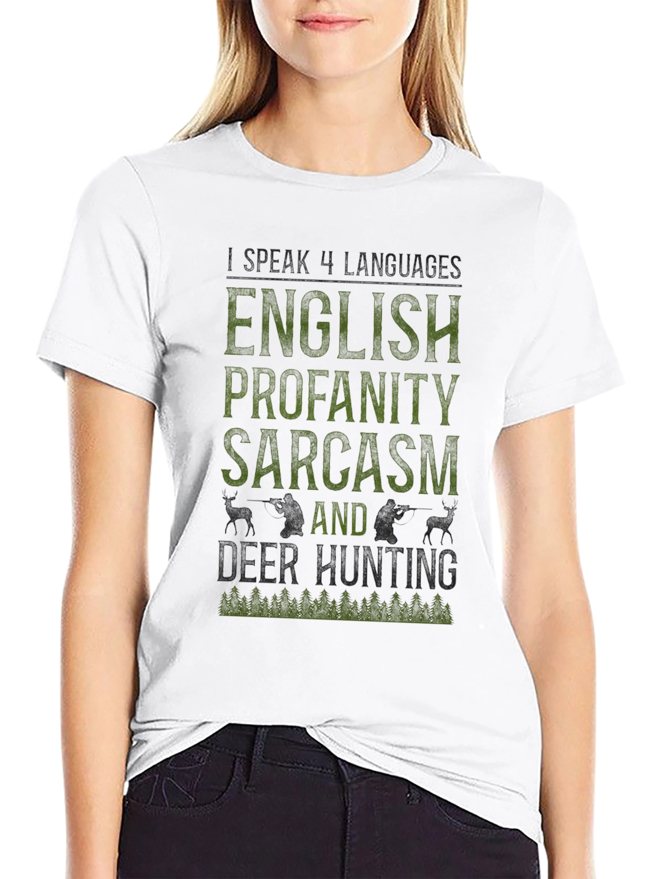 English Profanity Sarcasm Deer Hunting Graphic Tee