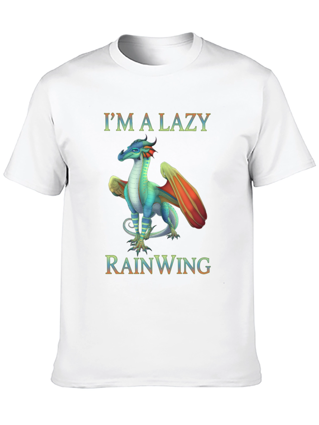 Im a Lazy Rainwing Dragon T-Shirt