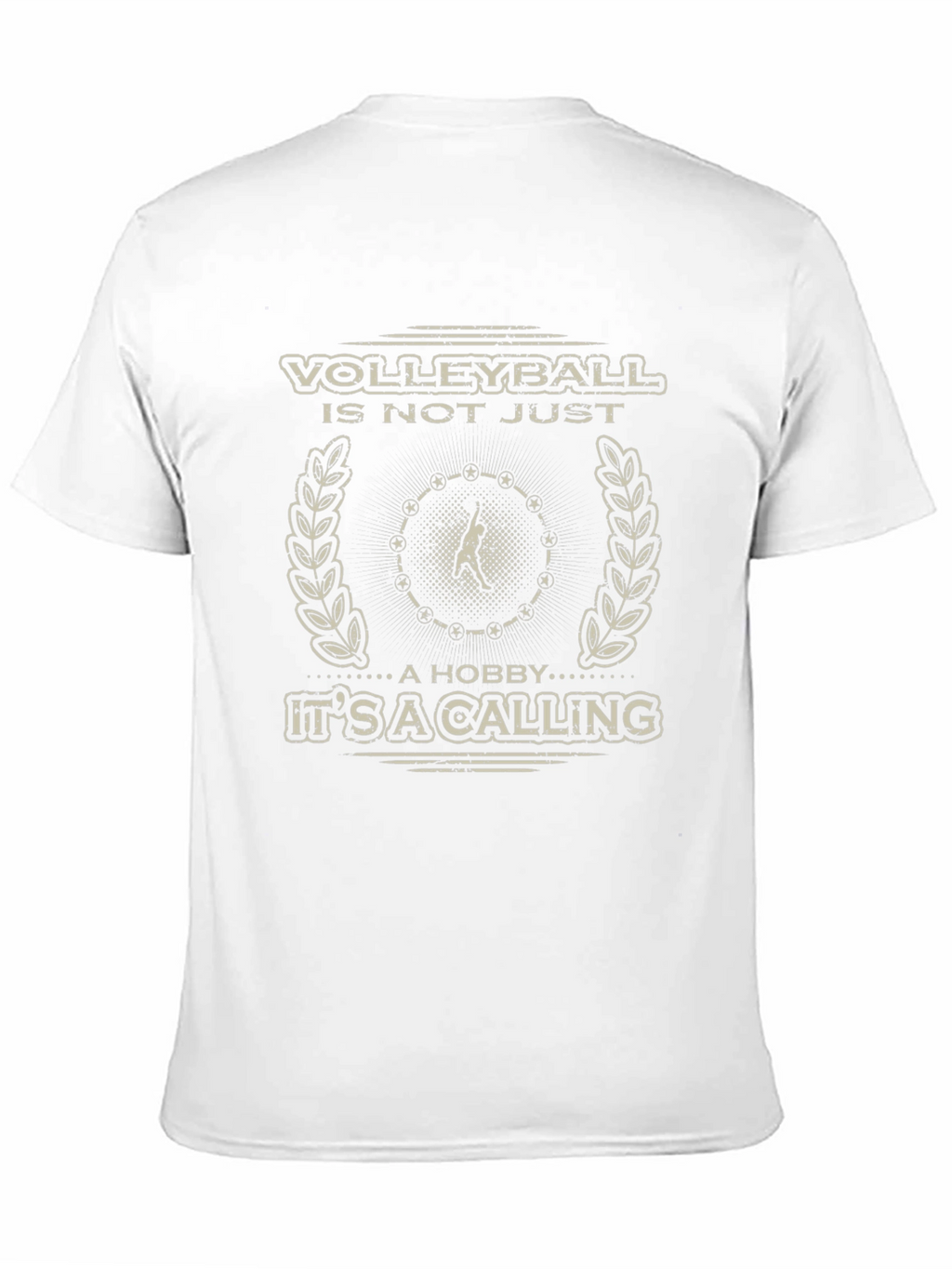 Volleyball Is Not Just a Hobby T-Shirt