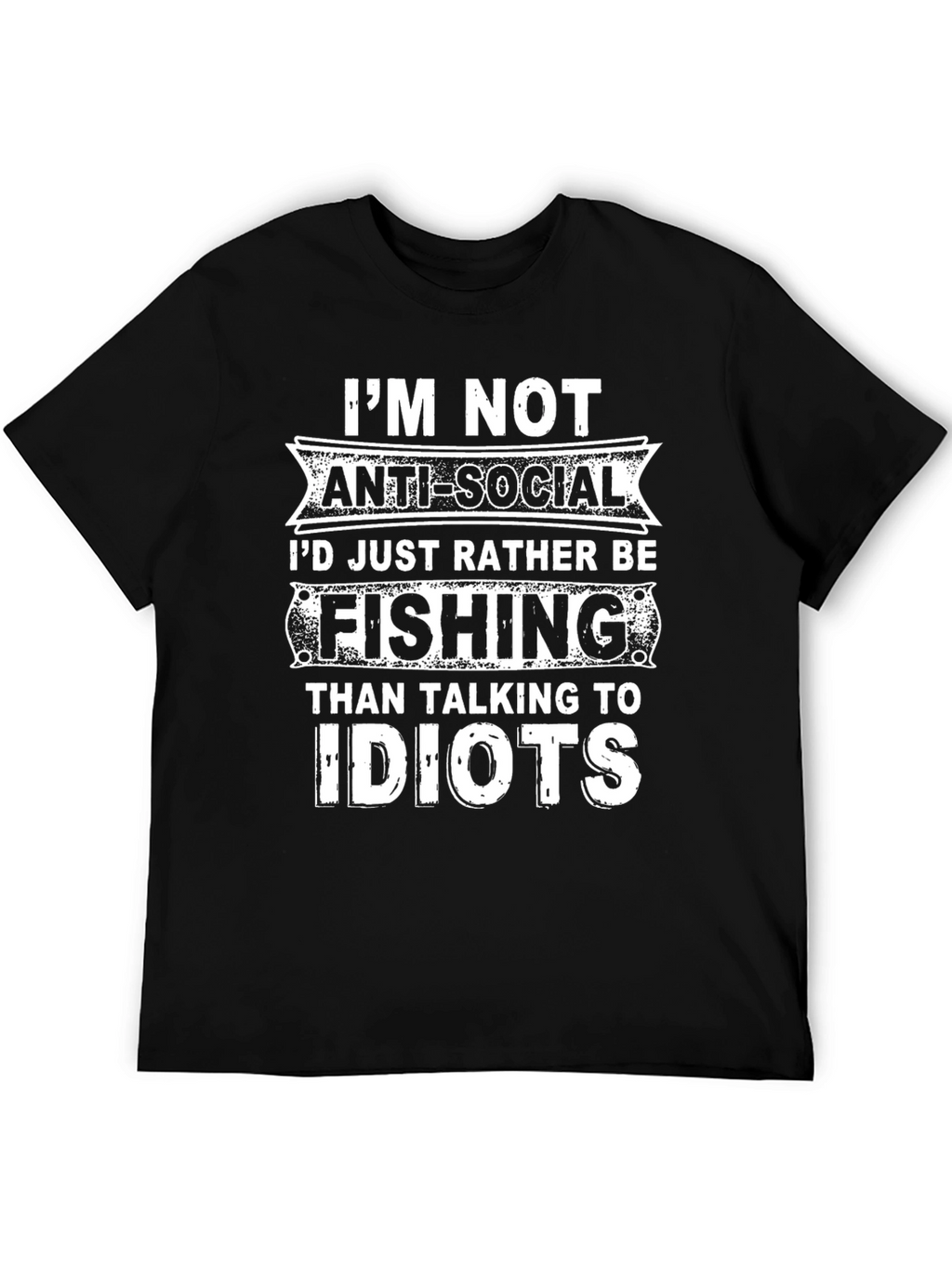 Funny Fishing T-Shirt - Im Not Anti-Social