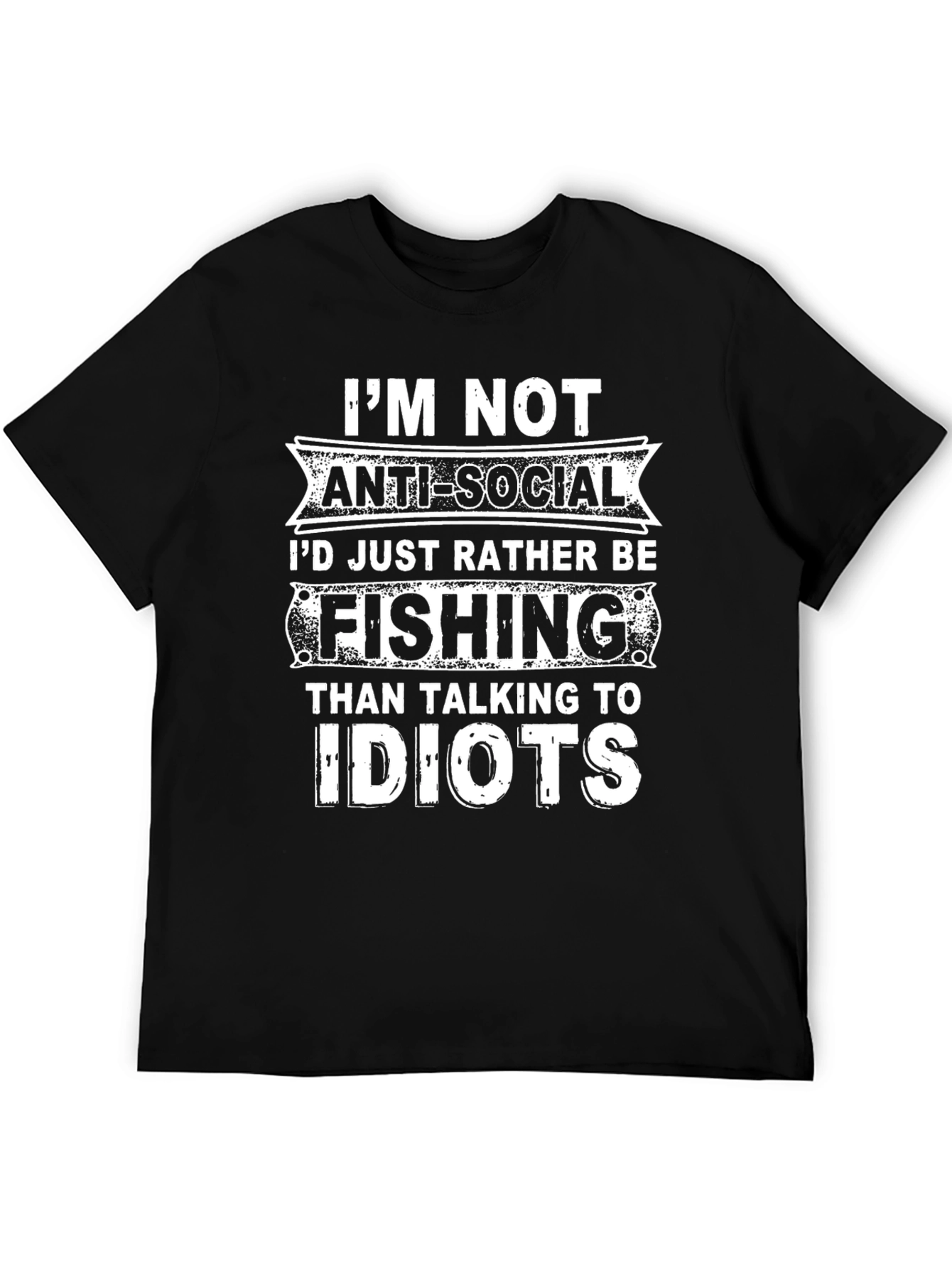 Funny Fishing T-Shirt - Im Not Anti-Social