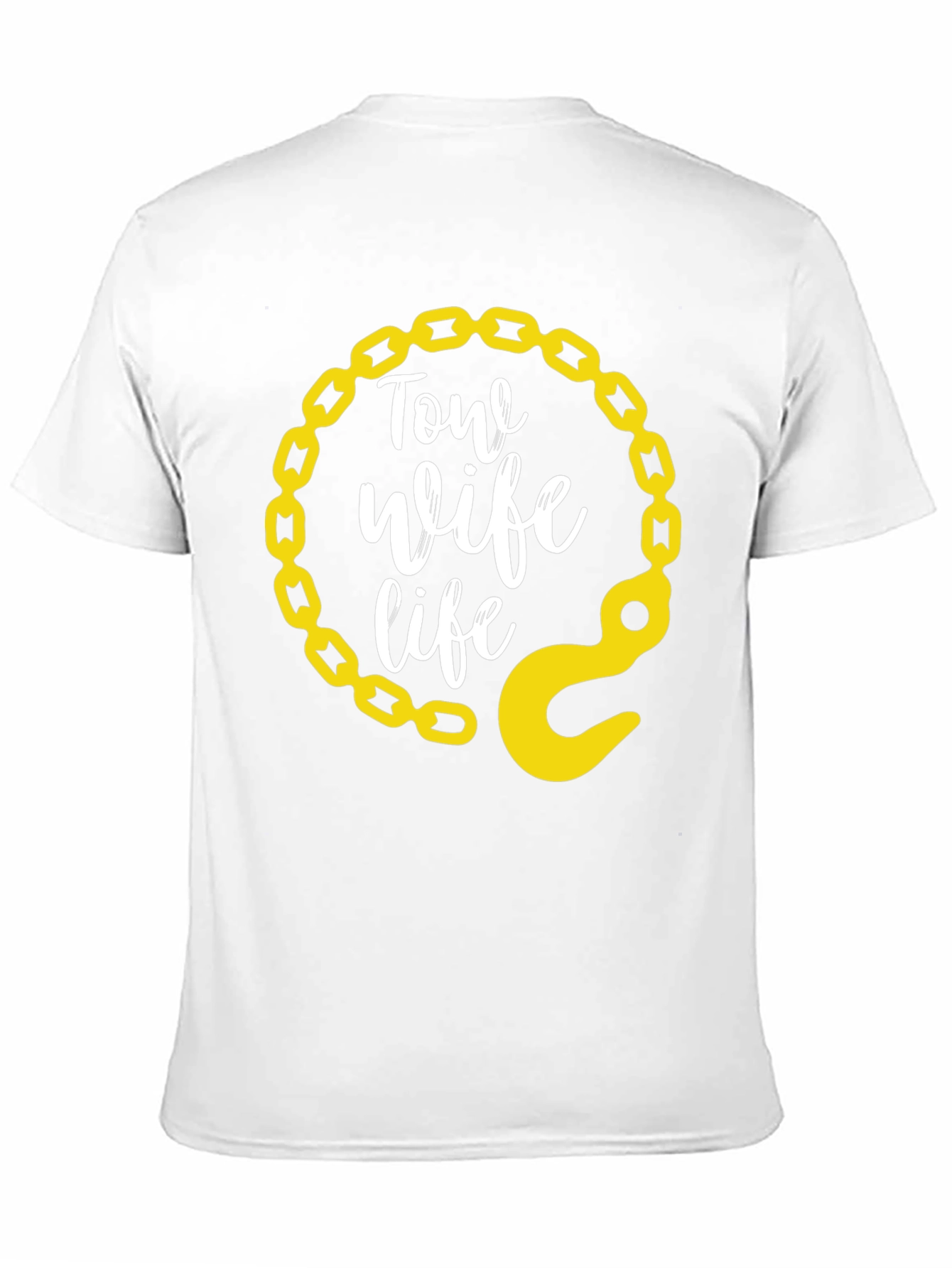 Tow Wife Life T-Shirt