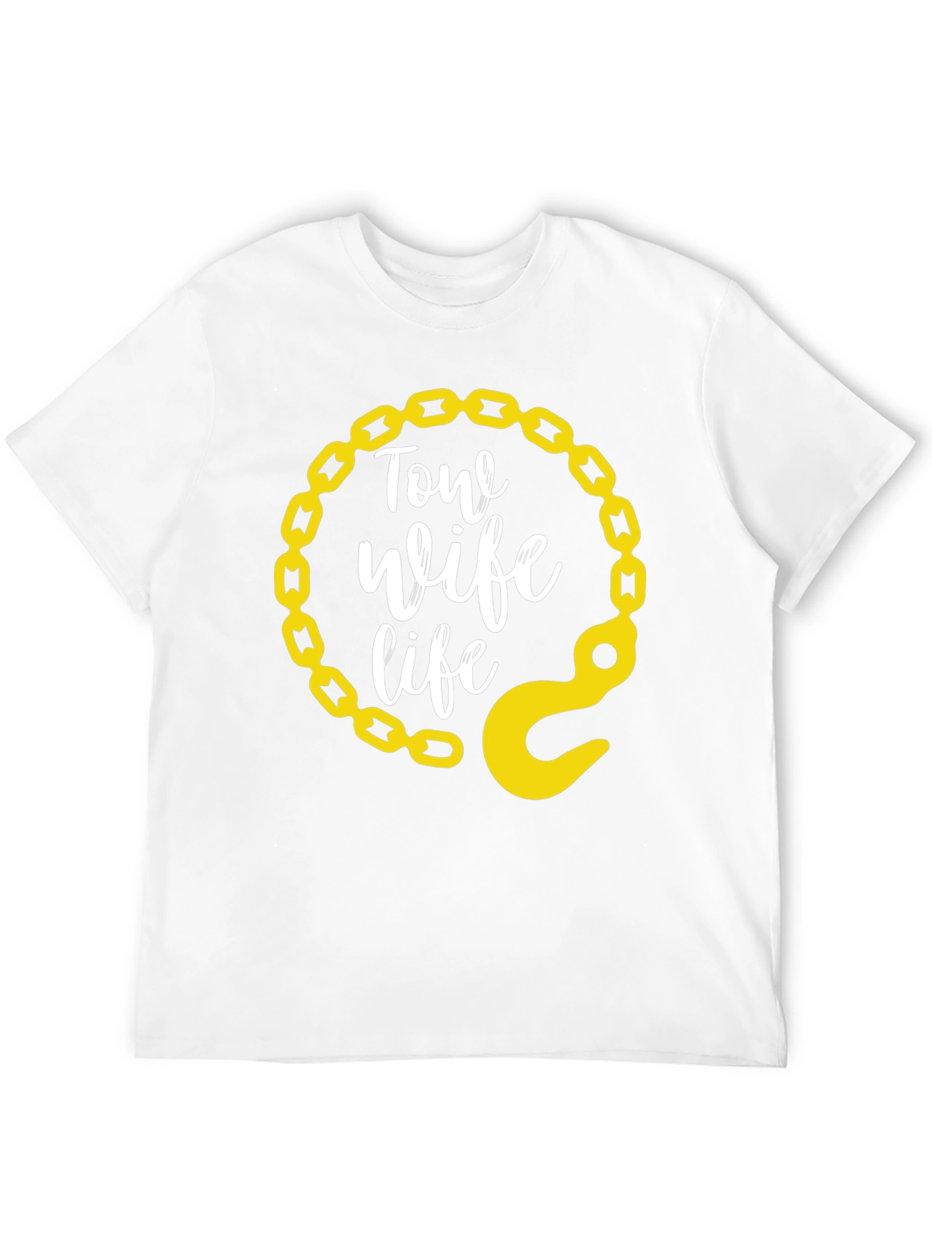 Tow Wife Life T-Shirt